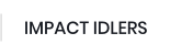 IMPACT IDLERS